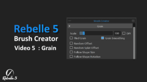 rebelle 5 brush creator grain